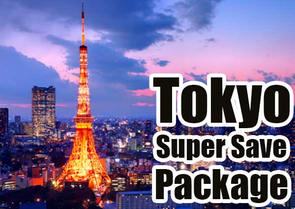 Tokyo Super Save Package