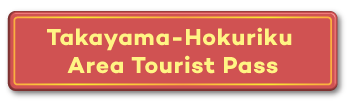 จำหน่าย Takayama-Hokuriku Area Tourist Pass